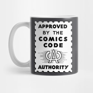 Approved by the comics code authority Mug